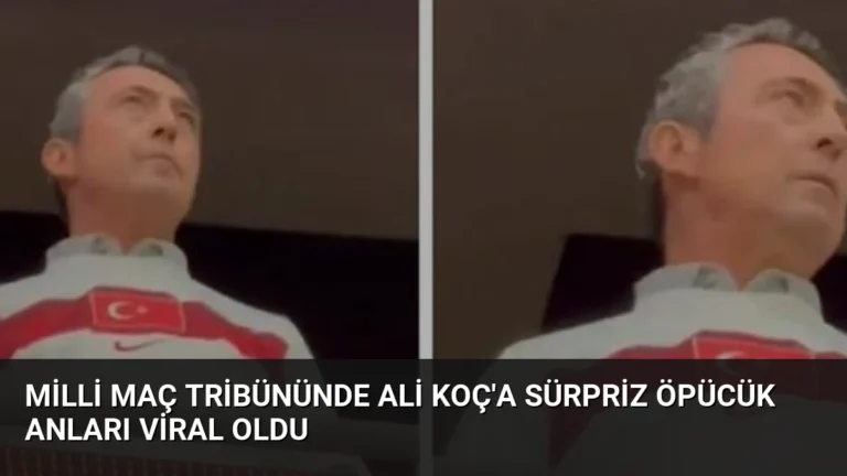 Milli Maç Tribününde Ali Koç’a Sürpriz Öpücük Anları Viral Oldu