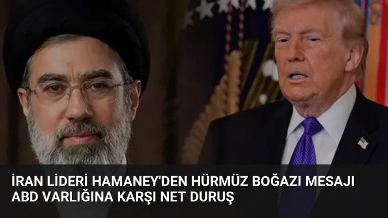 İran Lideri Hamaney’den Hürmüz Boğazı Mesajı ABD Varlığına Karşı Net Duruş