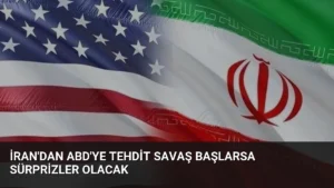 İran’dan ABD’ye Tehdit Savaş Başlarsa Sürprizler Olacak