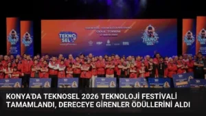 Konya’da TEKNOSEL 2026 Teknoloji Festivali Tamamlandı, Dereceye Girenler Ödüllerini Aldı