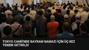 Tokyo Camii’nde Bayram Namazı İçin Üç Kez Tekbir Getirildi