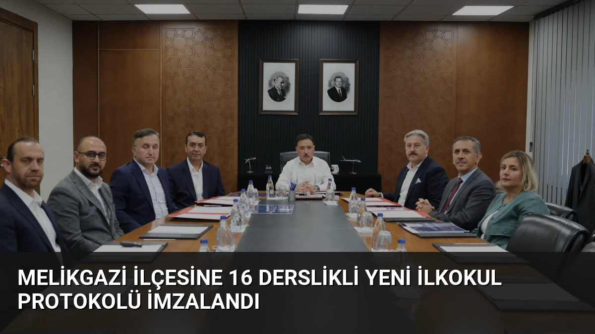 Melikgazi İlçesine 16 Derslikli Yeni İlkokul Protokolü İmzalandı