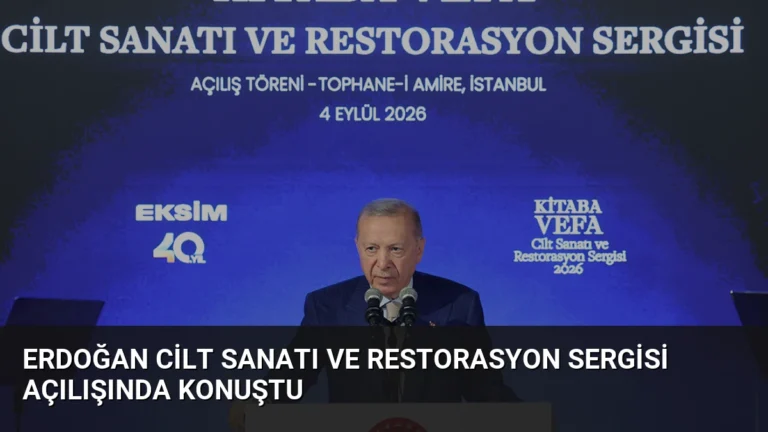 Erdoğan Cilt Sanatı ve Restorasyon Sergisi Açılışında Konuştu
